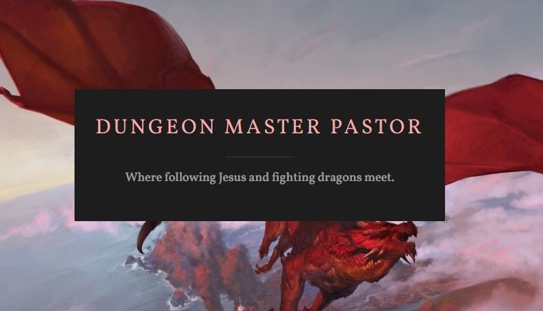 Where Following Jesus and Fighting Dragons Meet